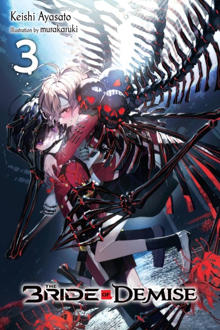 The Bride of Demise, Vol. 3: Volume 3
