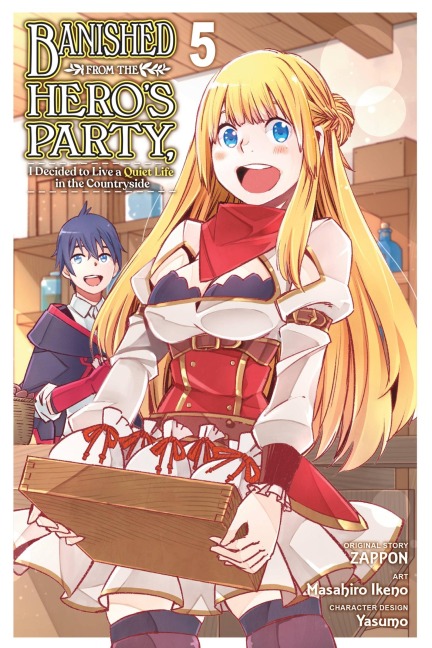 Banished from the Heros Party, I Decided to Live a Quiet Life in the Countryside, Vol. 5 (Manga)