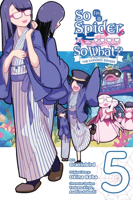 So Im a Spider, So What? the Daily Lives of the Kumoko Sisters, Vol. 5