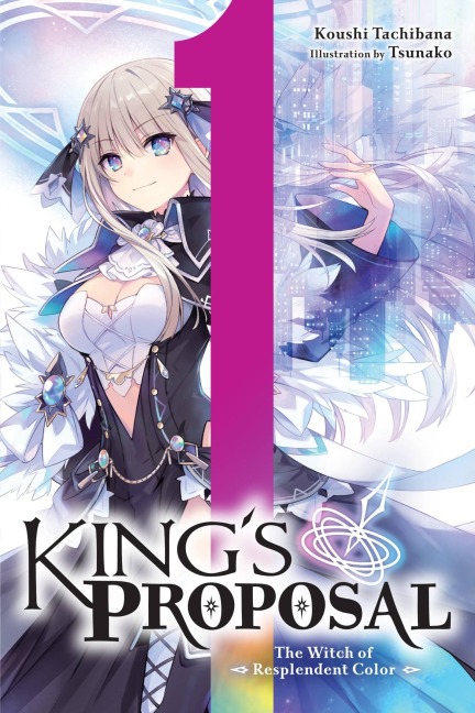 Kings Proposal, Vol. 1 (light novel)