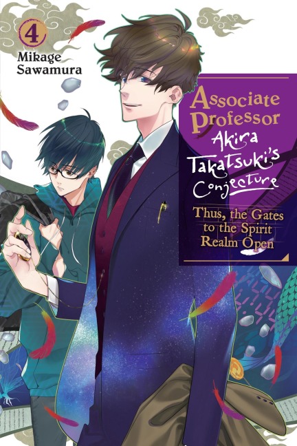 Associate Professor Akira Takatsukis Conjecture, Vol. 4 (light novel)