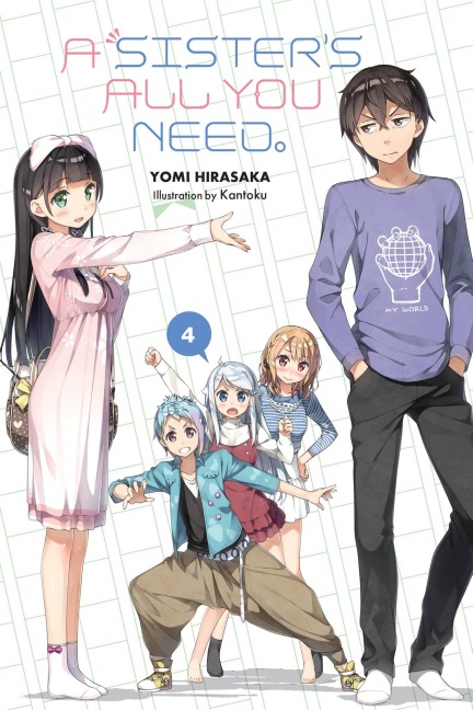 A Sisters All You Need., Vol. 4 (light novel)