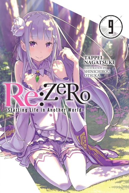 Re: ZERO -Starting Life in Another World-, Vol. 9 (light novel)
