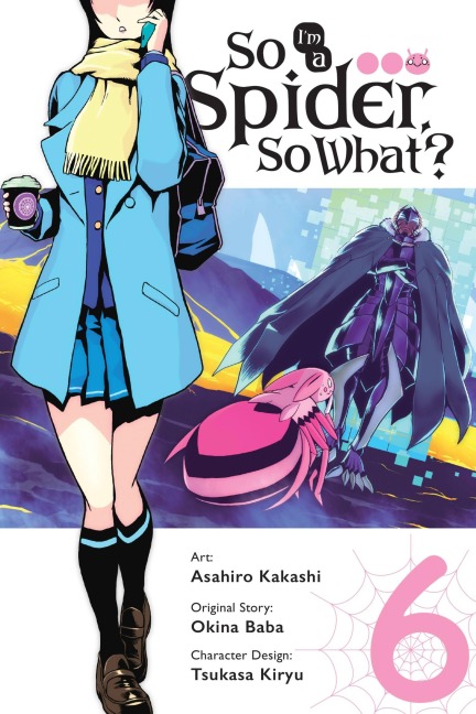 So Im a Spider, So What?, Vol. 6 (manga)