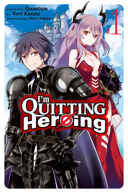 Im Quitting Heroing, Vol. 1