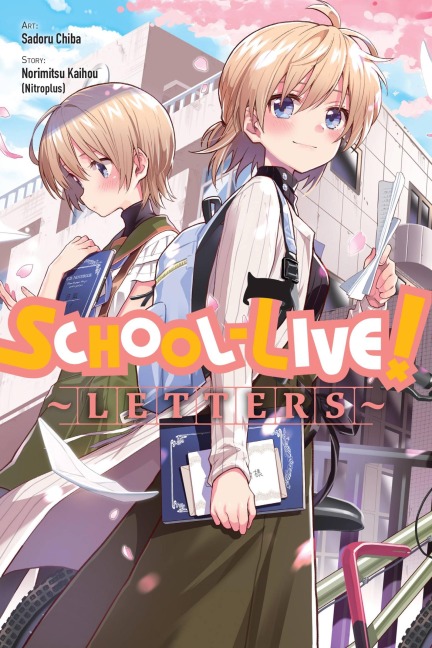 School-Live! Letters: Volume 13