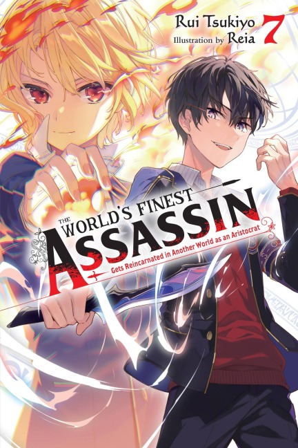 The Worlds Finest Assassin Gets Reincarnated in Another World as an Aristocrat, Vol. 7 (light novel)
