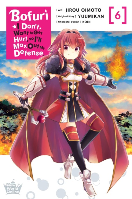 Bofuri: I Dont Want to Get Hurt, So Ill Max Out My Defense., Vol. 6 (Manga)
