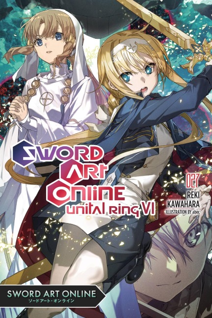 Sword Art Online 27 (Light Novel): Volume 27