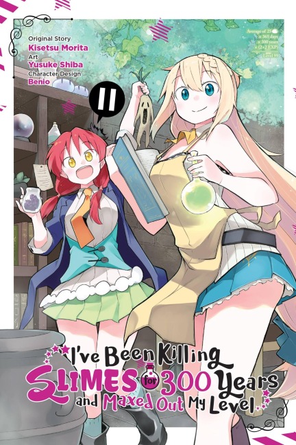 Ive Been Killing Slimes for 300 Years and Maxed Out My Level, Vol. 11 (manga)