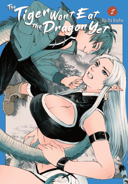 The Tiger Wont Eat the Dragon Yet, Vol. 2: Volume 2