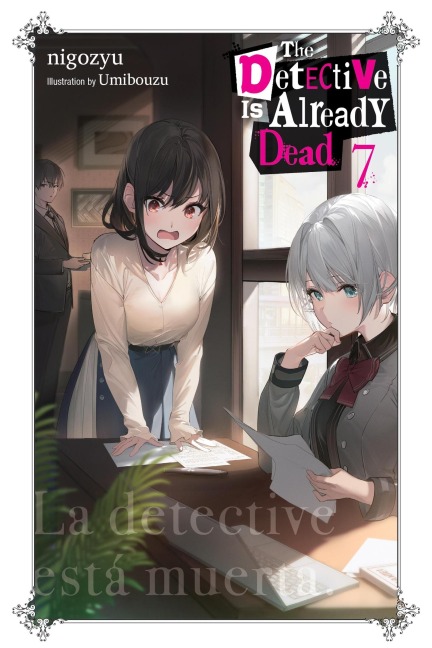 The Detective Is Already Dead, Vol. 7: Volume 7