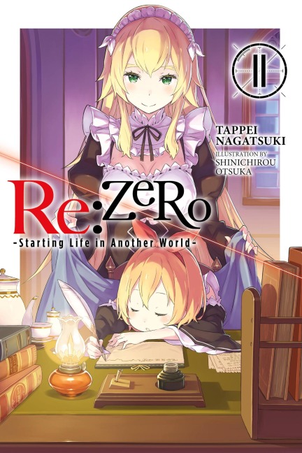 Re: ZERO -Starting Life in Another World-, Vol. 11 (light novel)