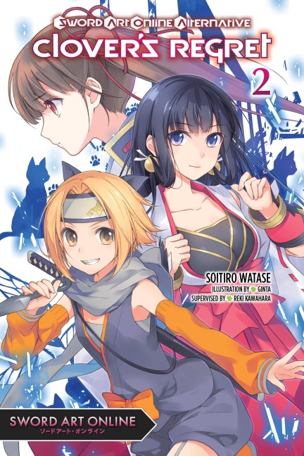 Sword Art Online Alternative Clovers Regret, Vol. 2 (light novel)