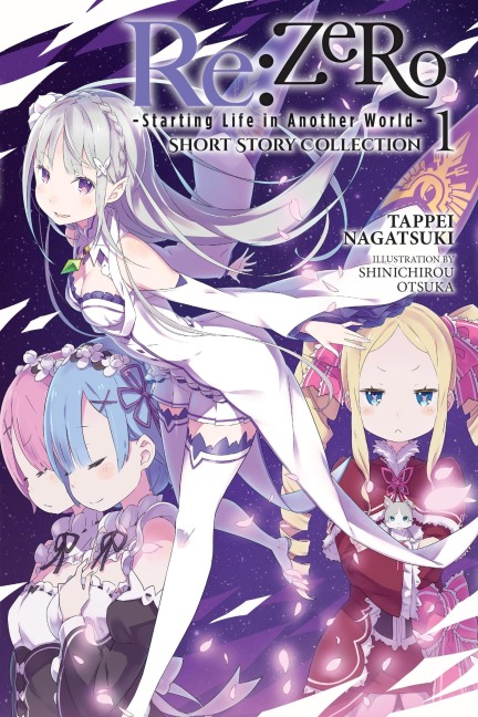 Re: ZERO -Starting Life in Another World- Short Story Collection, Vol. 1 (light novel)