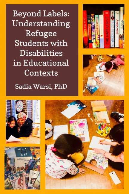 Beyond Labels: Understanding Refugee Students with Disabilities in Educational Contexts