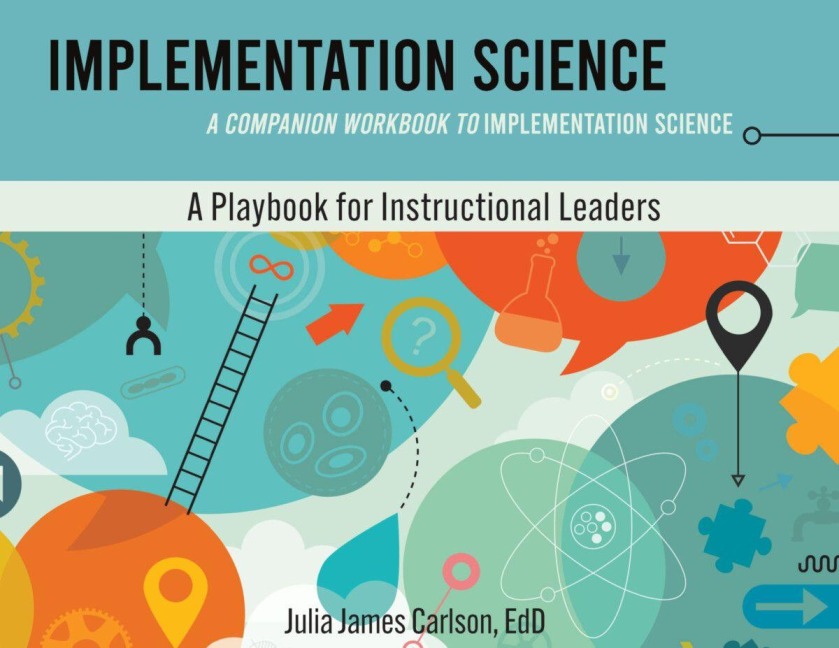 Implementation Science: A Companion Workbook to Implementation Science