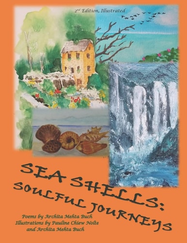 Sea Shells Soulful Journeys, 2 Nd Ed, Illustrated