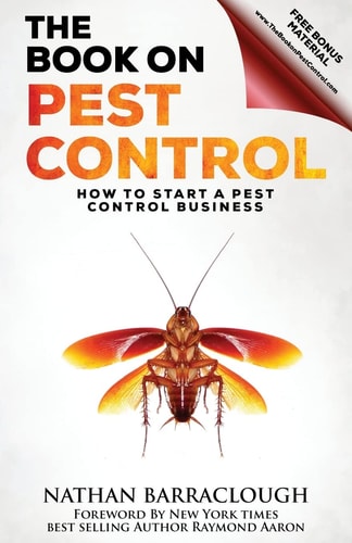 The Book On Pest Control How to Start A Pest Control Business