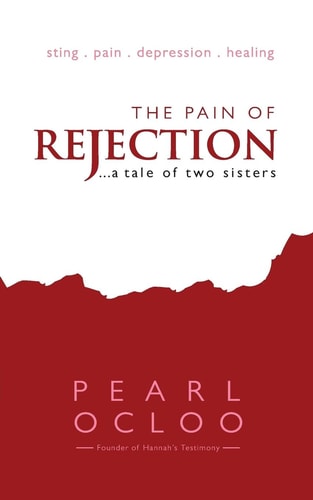 The Pain of Rejection - a Tale of Two Sisters