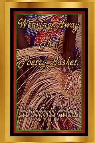 Weaving Away The Poetry Basket