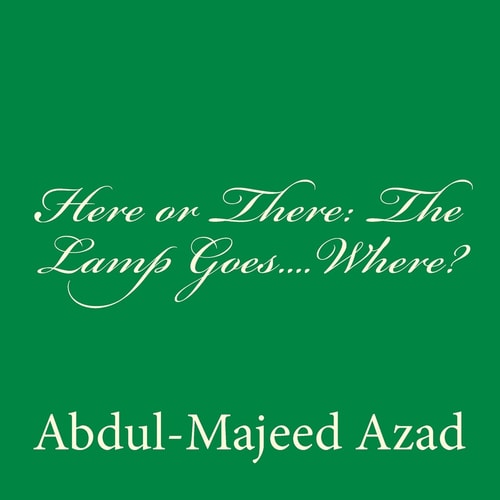 Here Or There The Lamp Goes.... Where?