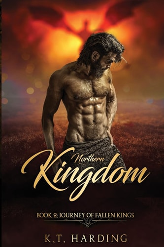 Northern Kingdom Book 2 The Journey of Fallen Kings