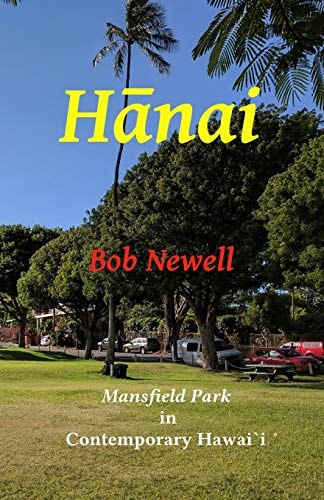 Hanai Mansfield Park in Modern Hawai`i