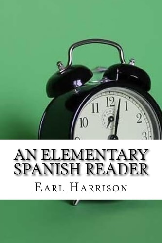 An Elementary Spanish Reader