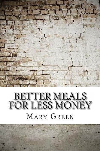 Better Meals for Less Money