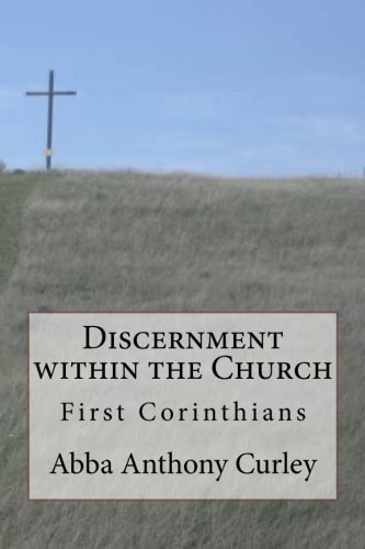 Discernment Within the Church First Corinthians