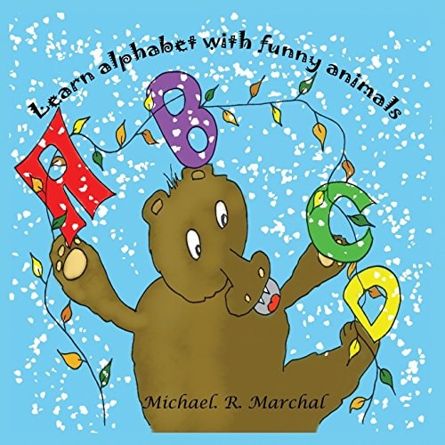Learn Alphabet with Funny Animals My First Book