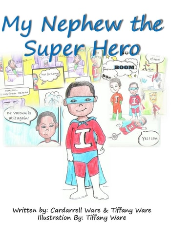 My Nephew the Superhero