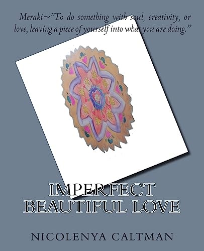 Imperfect Beautiful Love