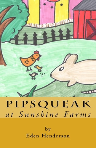 Pipsqueak at Sunshine Farms
