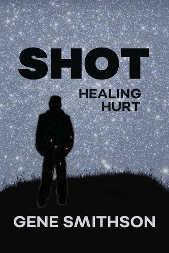 Shot Healing Hurt