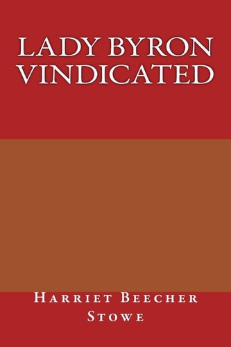 Lady Byron Vindicated