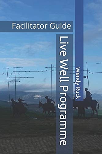 Live Well Programme Facilitator Guide