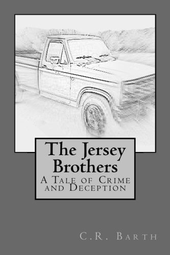 The Jersey Brothers A Tale of Crime and Deception