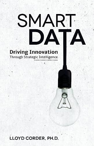 Smart Data Driving Innovation Through Strategic Intelligence
