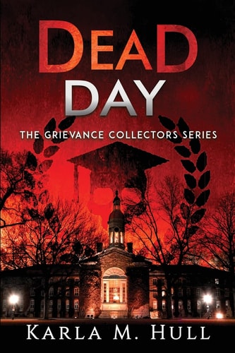 The Grievance Collectors Dead Day