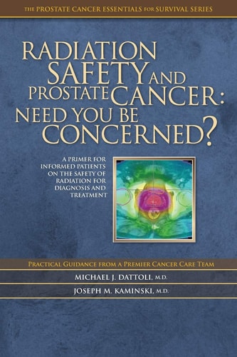 Radiation Safety and Prostate Cancer Need You Be Concerned?