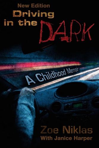 Driving in the Dark A Childhood Memoir