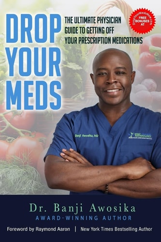 Drop Your Meds The Ultimate Physician Guide To Getting Off Your Prescription Medications