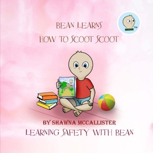 Bean Learns How to Scoot Scoot Learning Safety with Bean