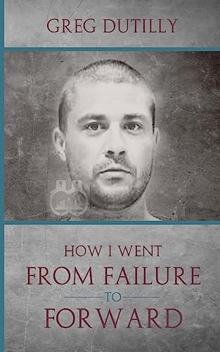 How I Went From Failure To Forward
