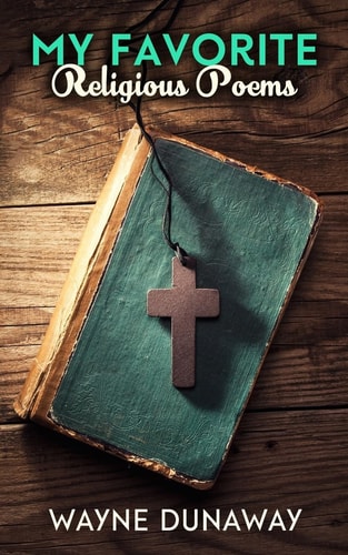 My Favorite Religious Poems