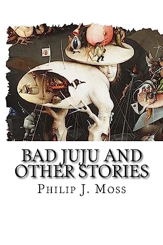 Bad JuJu and Other Stories