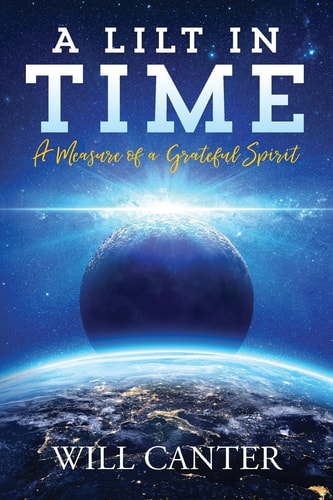 A Lilt in Time A Measure of a Grateful Spirit