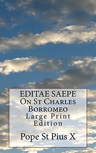 EDITAE SAEPE On St Charles Borromeo Large Print Edition